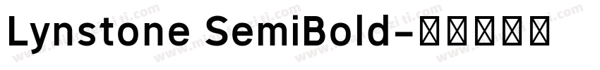 Lynstone SemiBold字体转换